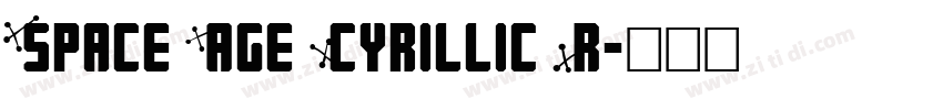 Space Age Cyrillic R字体转换